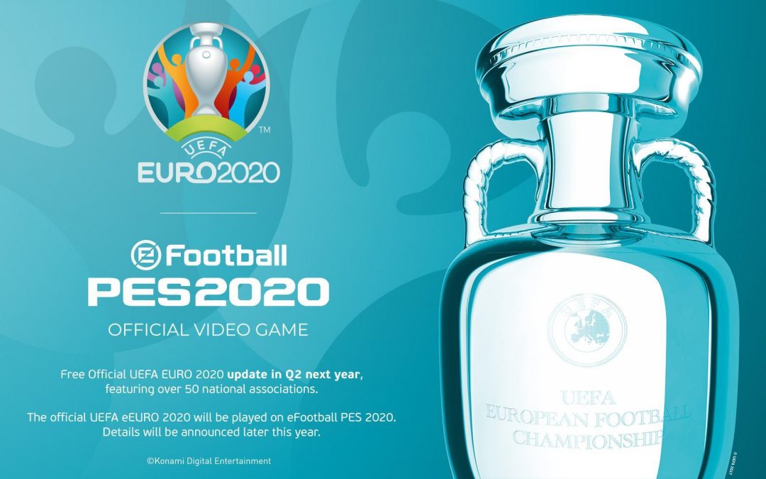 Konami announces the postponement of the release of the EURO 2020 addition to the eFootball PES 2020 game until further notice