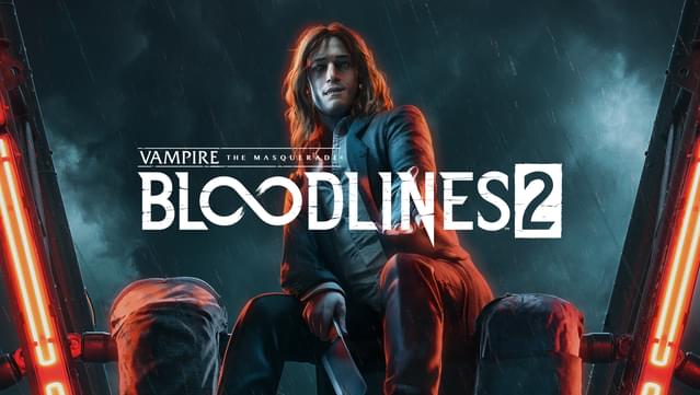 Vampire: The Masquerade – Bloodlines 2 won’t release before the second half of 2021!