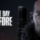 "The Day Before" Postpones for a Long Time