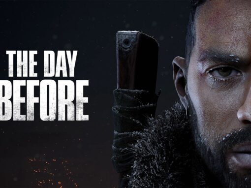 “The Day Before” Postpones for a Long Time